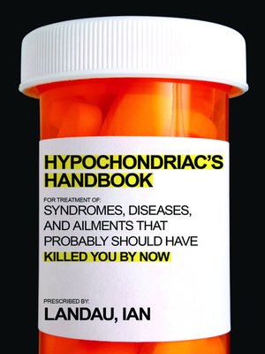 cover image of The Hypochondriac's Handbook